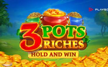 Игровой автомат 3 Pots Riches Extra: Hold and Win